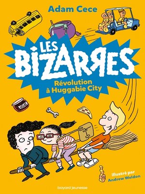 cover image of Les bizarres, Tome 03
